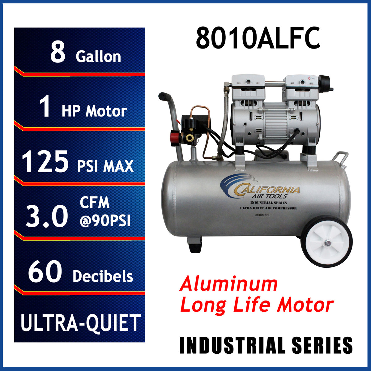 California Air Tools 8010ALFC Ultra Quiet 1.0 HP Oil-Free 8-Gallon Aluminum Air Compressor – Industrial Series